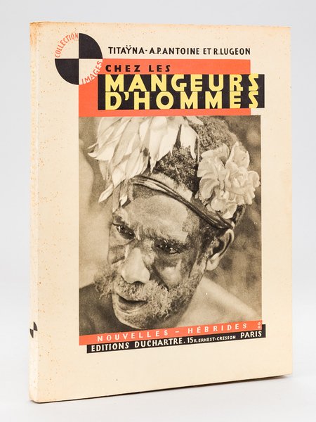 Chez les Mangeurs d'Hommes. Nouvelles-Hébrides | Immagine principale