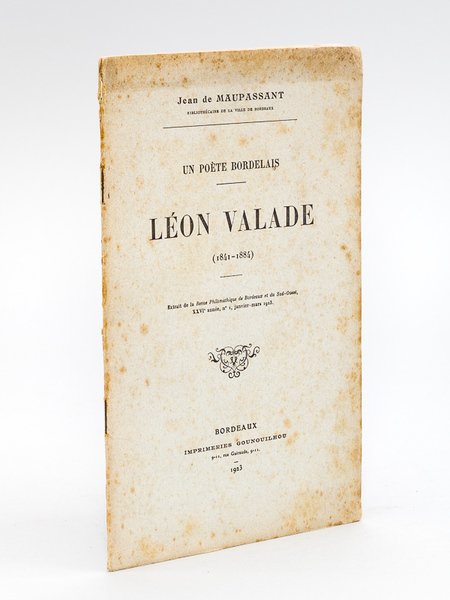 Un Poète bordelais : Léon Valade (1841-1884) [ Livre dédicacé … | Immagine principale