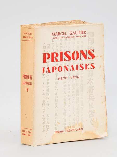 Prisons Japonaises. Récit vécu [ Edition originale - Livre dédicacé …