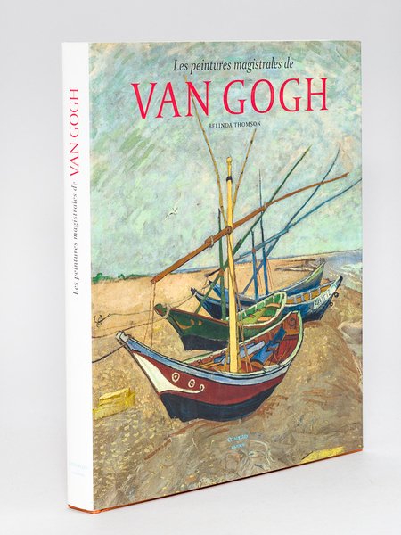 Les Peintures magistrales de Van Gogh