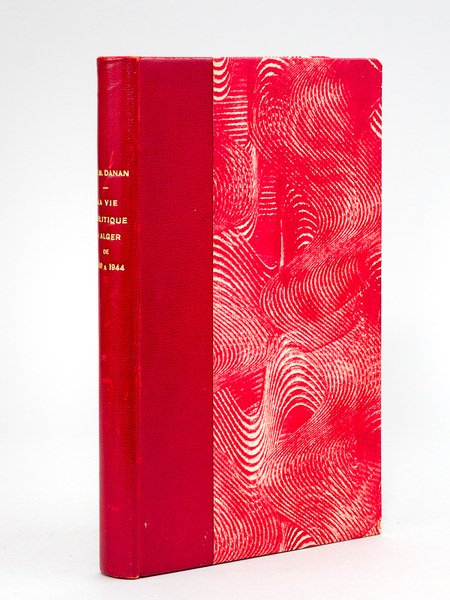 La vie politique à Alger de 1940 à 1944 [ … | Immagine principale