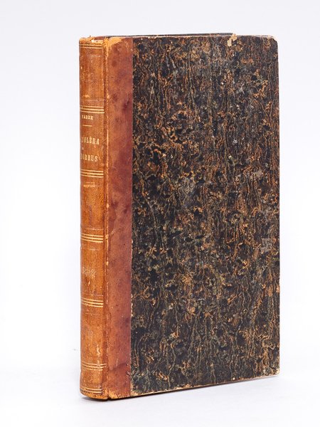 Choléra-Morbus. Guide du médecin praticien dans la Connaissance et le …