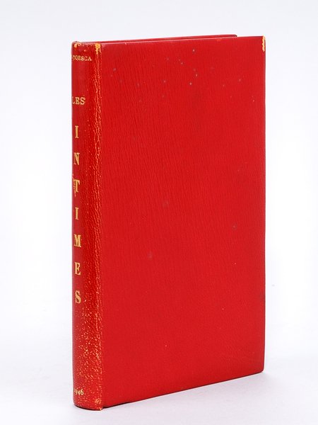 Les Intimes [ Edition originale - Livre dédicacé par l'auteur …