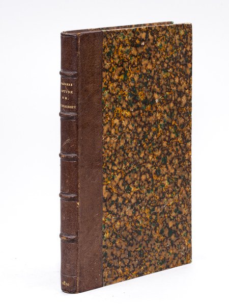 Seconde Lettre à M. de Beausset ancien Evêque d'Alais, Membre …