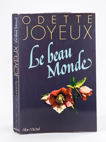 Le beau Monde [ Livre dédicacé par l'auteur ]