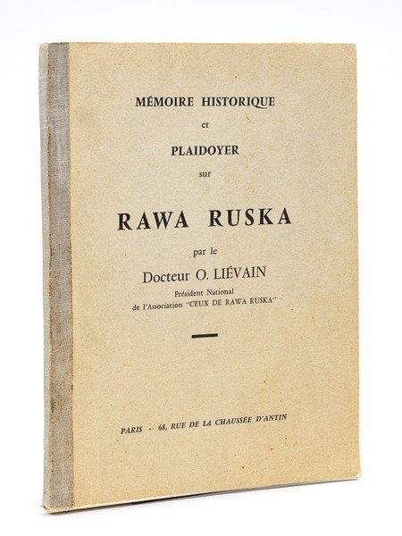 Mémoire historique et plaidoyer sur Rawa Ruska