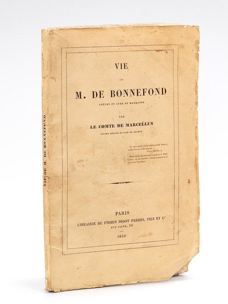 Vie de M. de Bonnefond, prêtre et curé de Marmande …