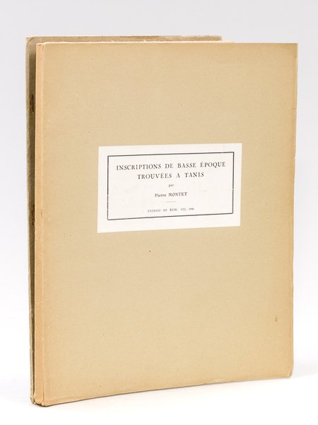 Inscriptions de Basse Epoque trouvées à Tanis [ On joint …