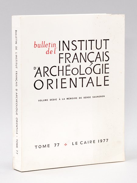 Bulletin de l'Institut Français d'Archéologie Orientale. Tome 79. Volume dédié … | Immagine principale