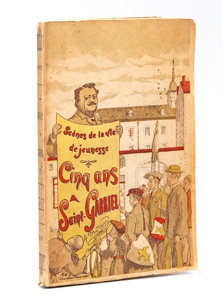 Cinq ans à Saint-Gabriel. Scènes de la Vie de Jeunesse. | Immagine principale
