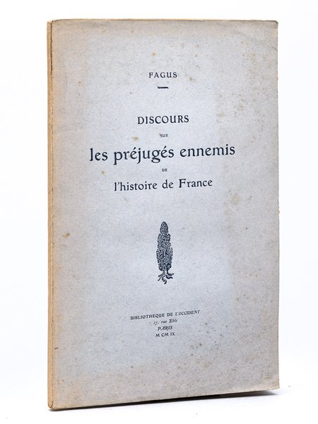 Discours sur les préjugés ennemis de l'histoire de France [ … | Immagine principale