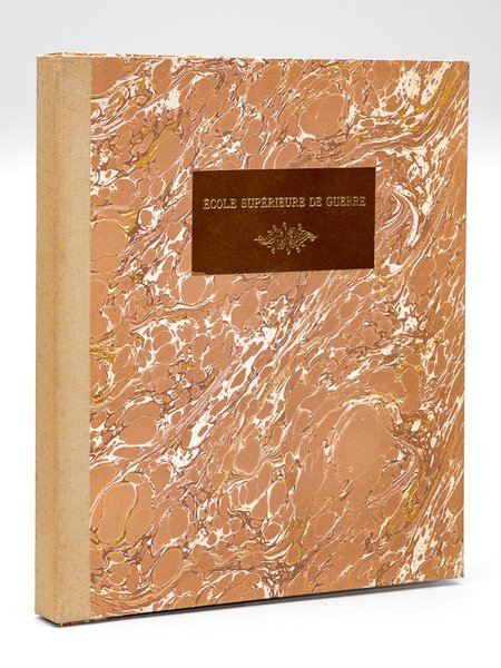 Ecole supérieure de Guerre [ Livre dédicacé par le Directeur … | Immagine principale