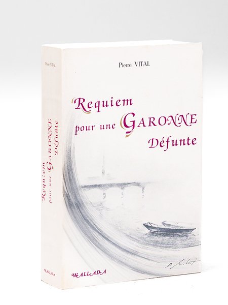 Requiem pour une Garonne Défunte | Immagine principale