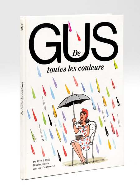 De toutes les Couleurs [ Livre dédicacé par l'auteur à … | Immagine principale