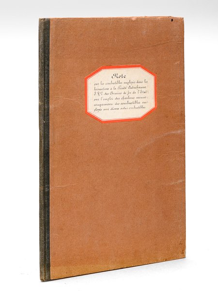 Note sur les combustibles employés dans les locomotives à la …