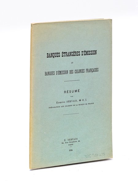 Banques Etrangères d'Emission et Banques d'Emission des Colonies Françaises. [ …