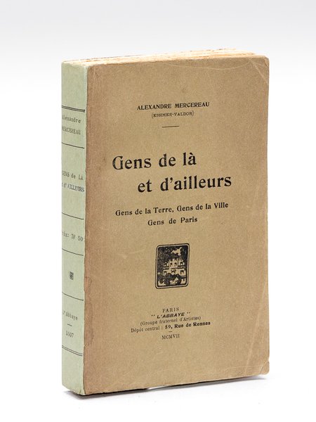 Gens de là et d'ailleurs. Gens de la Terre, Gens …