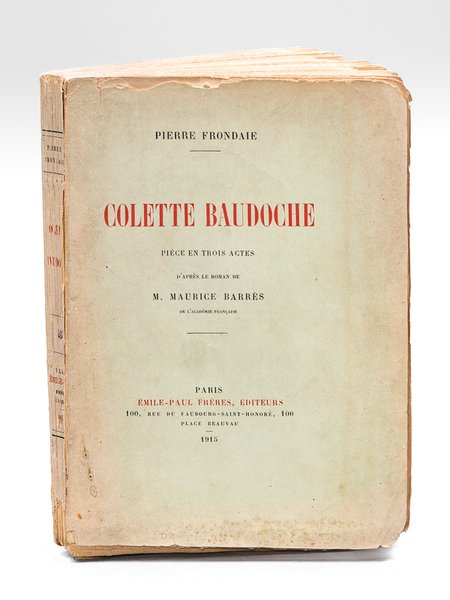 Colette Baudoche. Pièce en trois actes d'après le roman de …