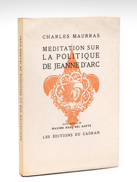 Méditation sur la Politique de Jeanne d'Arc