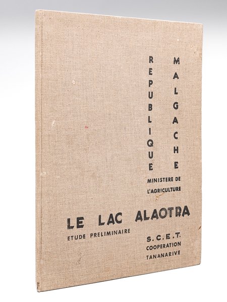 Le Lac Alaotra. Etude Préliminaire