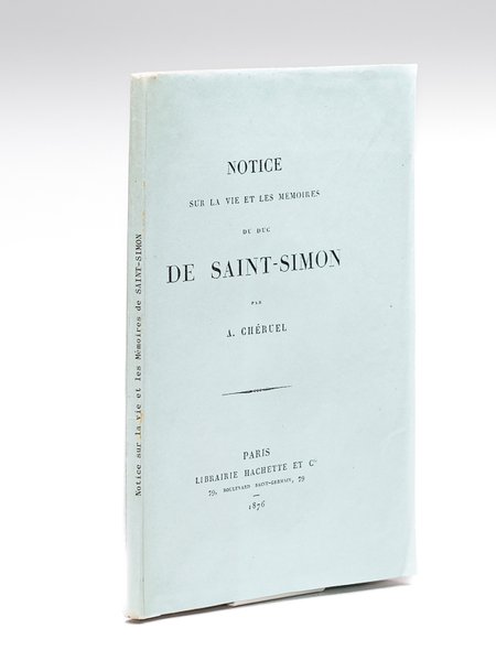 Notice sur la Vie et les Mémoires du Duc de …