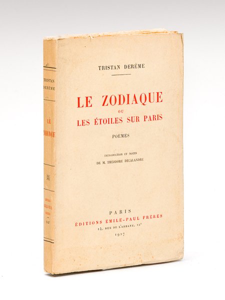 Le Zodiaque ou les Etoiles sur Paris. Poème. [ Livre …