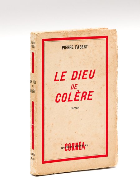 Le Dieu de Colère [ Livre dédicacé par l'auteur ]