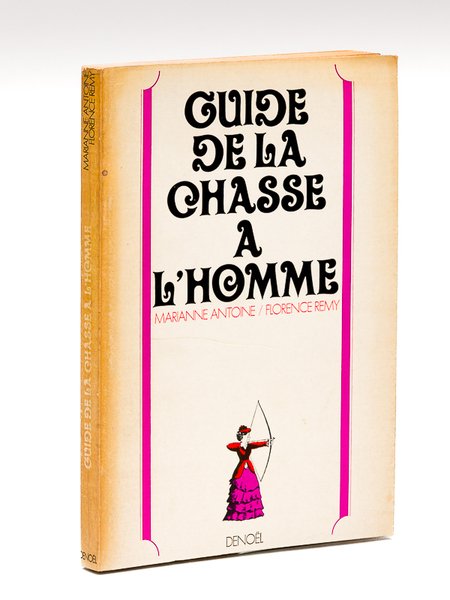 Guide de la Chasse à l'Homme [ Edition originale - …