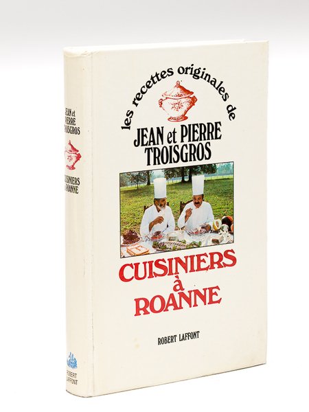 Les recettes originales de Jean et Pierre Troisgros cuisiniers à … | Immagine principale