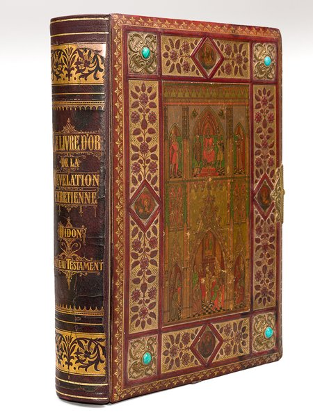 Le Livre d'Or de la Révélation Chrétienne. Volume II : …