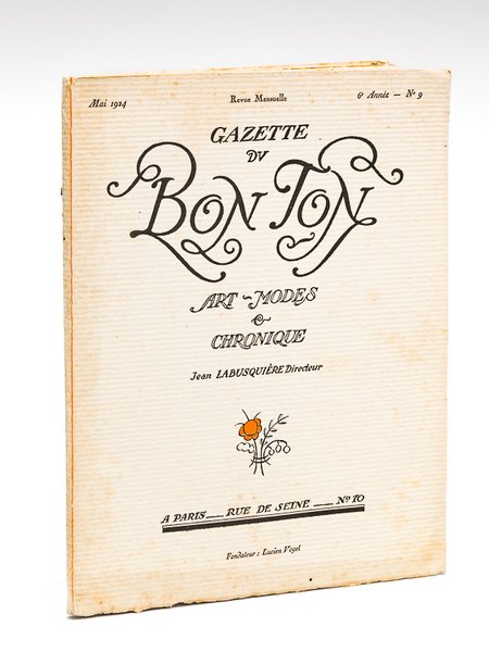 Gazette du Bon Ton. Art - Modes & Chronique. Mai …