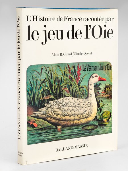 L'Histoire de France racontée par le Jeu de l'Oie.