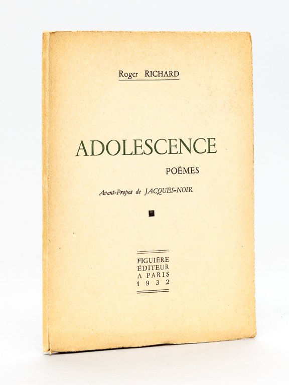 Adolescence. Poëmes. [ Edition originale - Livre dédicacé par l'auteur …