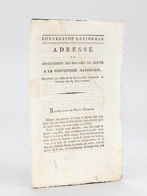 Adresse du Département des Bouches-du-Rhône à la Convention Nationale, Imprimée …