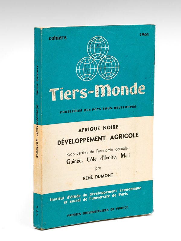 Afrique Noire. Développement agricole. Reconversion de l'économie agricole : Guinée, …