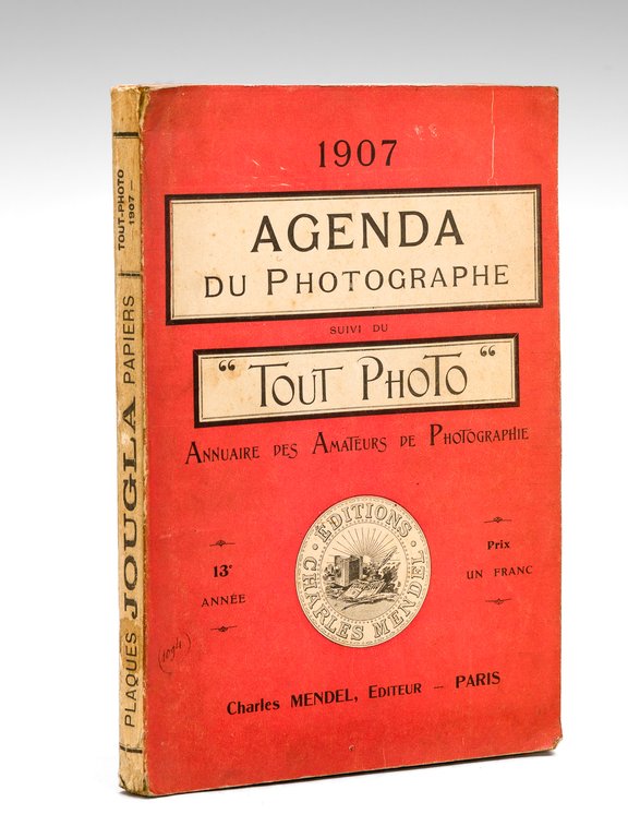 Agenda du Photographe suivi du "Tout Photo" 1907 Annuaire des …