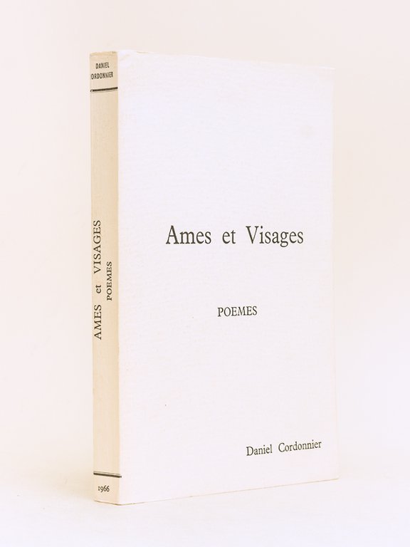Ames et Visages. Poèmes [ Livre dédicacé par l'auteur ]