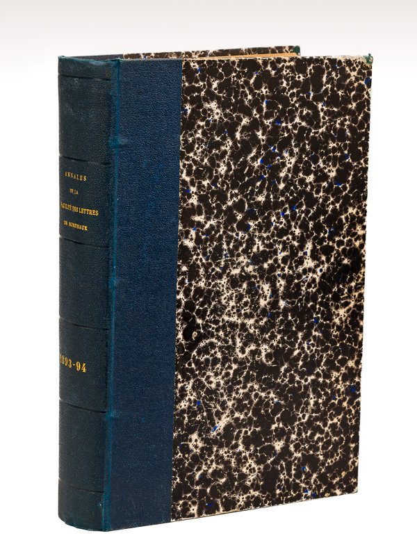 Annales de la Faculté des Lettres de Bordeaux. Année 1893 …