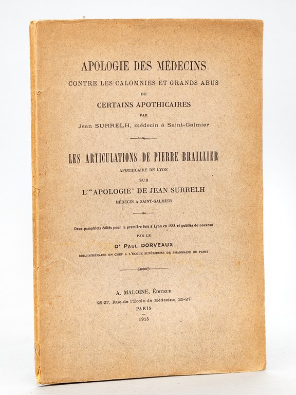 Apologie des Médecins contre les Calomnies et Grands Abus de …