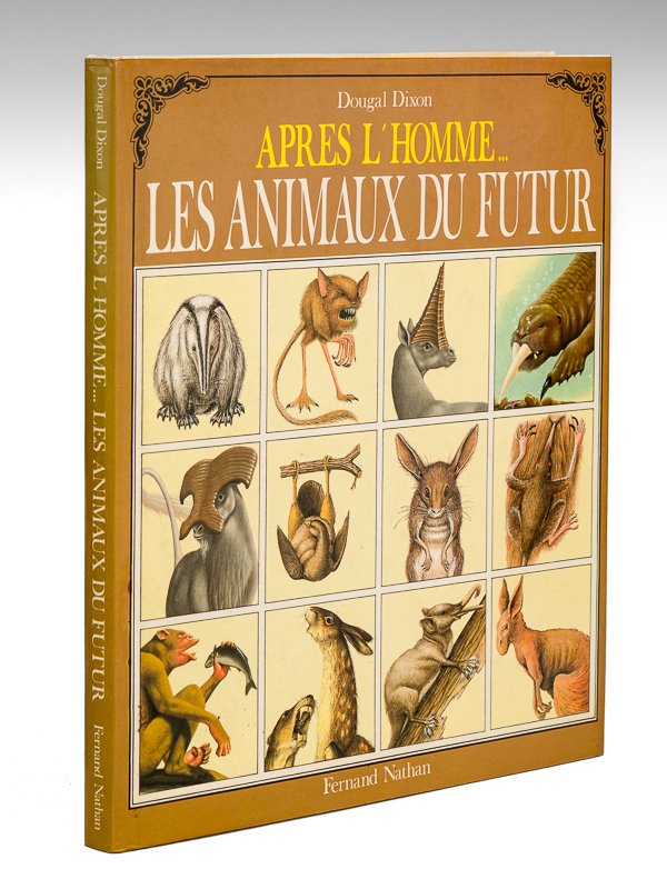 Après l'Homme. Les Animaux du Futur