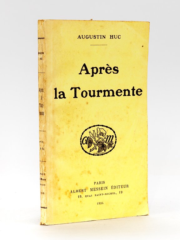 Après la Tourmente. [ Livre dédicacé par l'auteur - édition …