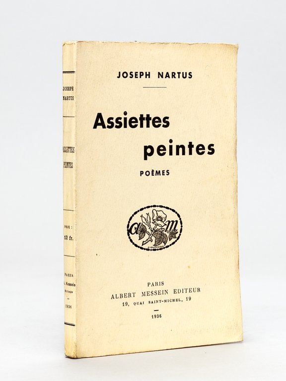 Assiettes peintes. Poèmes [ Livre dédicacé par l'auteur ]