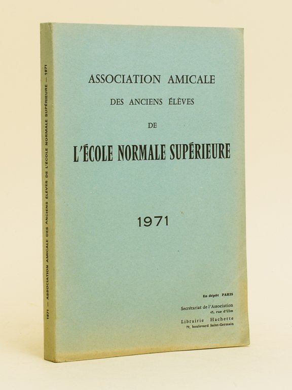 Association Amicale de Secours des anciens élèves de l'Ecole Normale …
