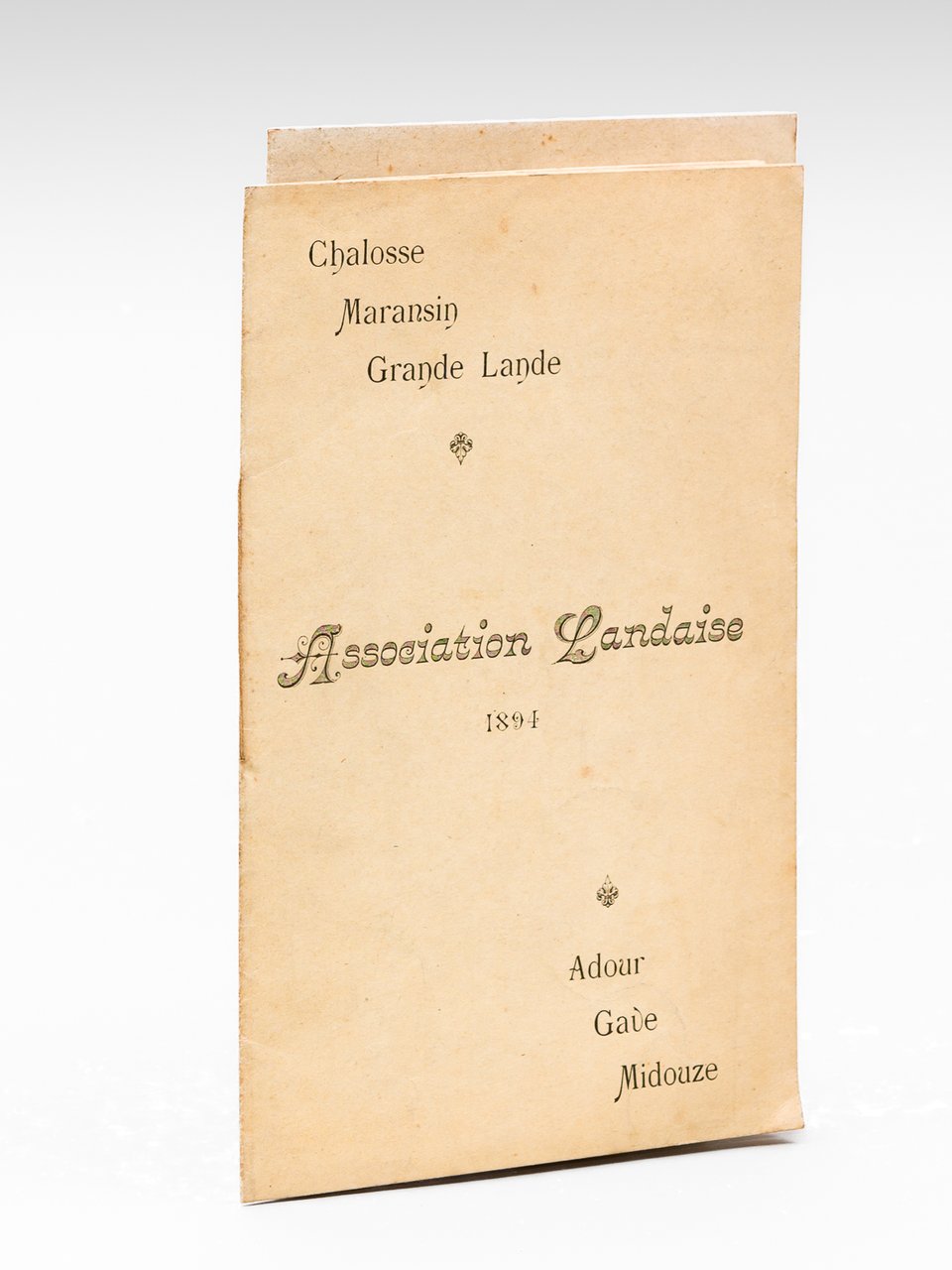 Association Landaise 1894 [ On joint : ] Association Landaise …