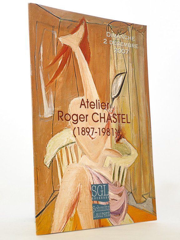 Atelier Roger Chastel (1897-1981) , Dimanche 2 décembre 2007