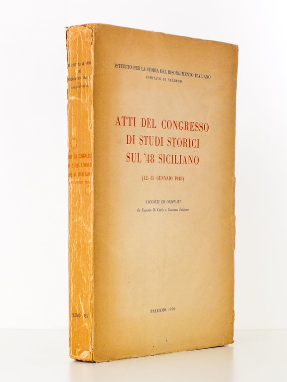 Atti del Congresso di studi storici sul '48 siciliano (12 …