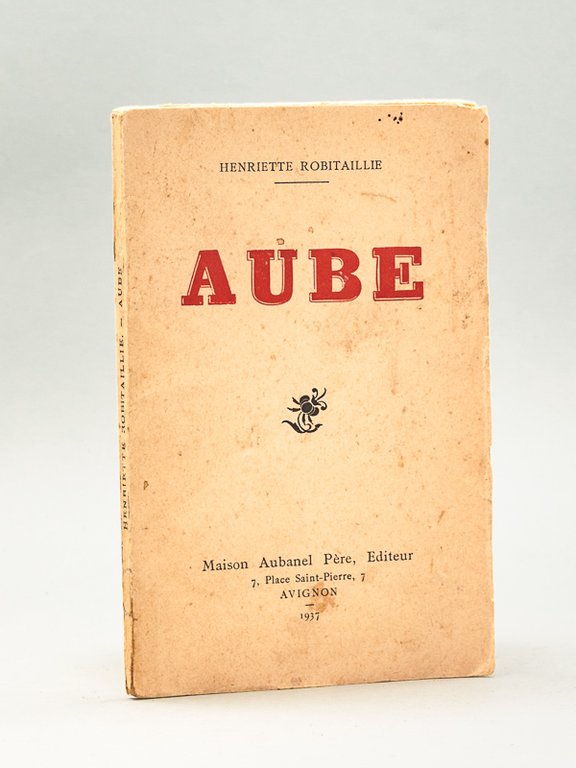Aube [ Livre dédicacé par l'auteur ]