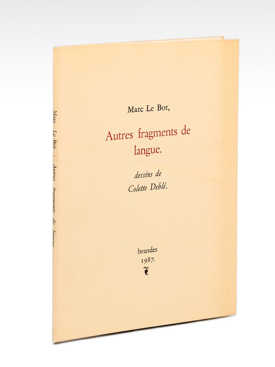Autres fragments de langue [ édition originale, exemplaire signé par … | Immagine principale