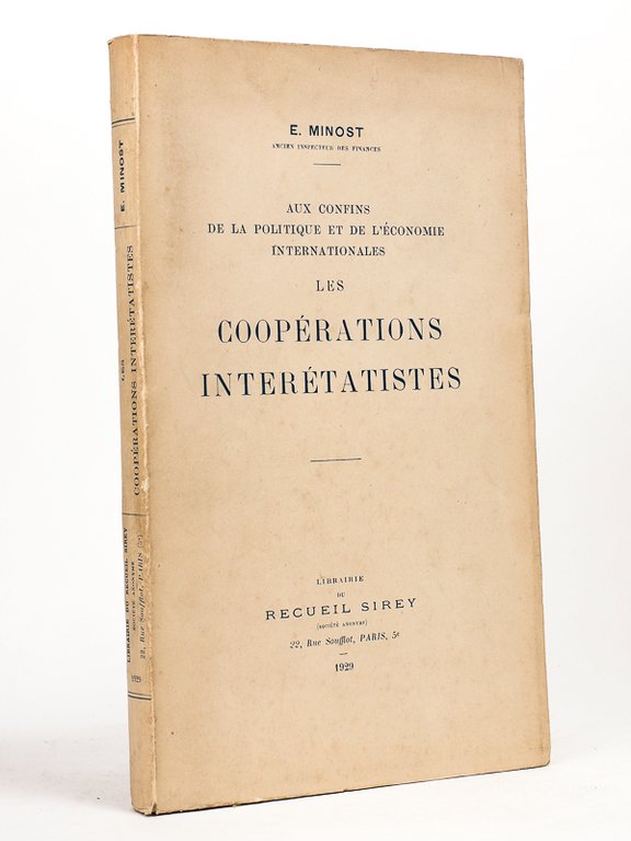 Aux confins de la politique et de l’économie internationales. Les …