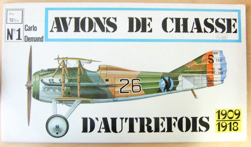 Avions de chasse d'autrefois 1909 - 1918 N° 1